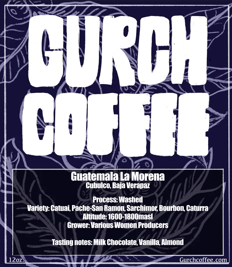 Guatemala La Morena 12oz bag label
